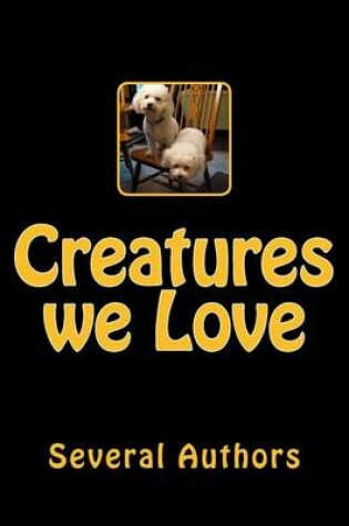 Cover of Creatures we Love