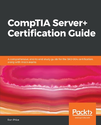 Cover of CompTIA Server+ Certification Guide