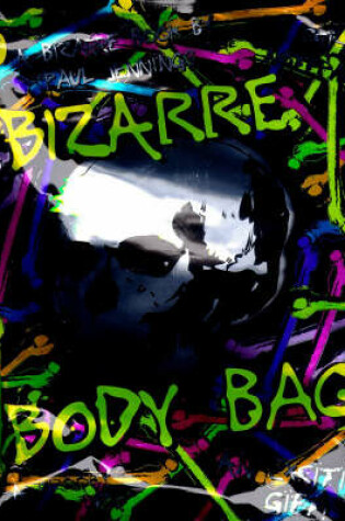 Cover of Bizarre Body Bag
