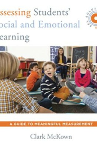 Cover of Assessing Students' Social and Emotional Learning