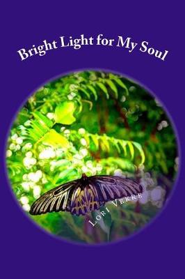 Book cover for Bright Light for My Soul