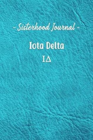 Cover of Sisterhood Journal Iota Delta