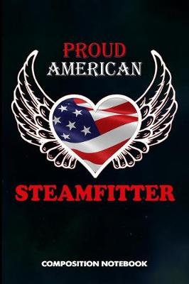 Book cover for Proud American Steamfitter