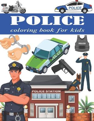 Book cover for Police coloring book for kids