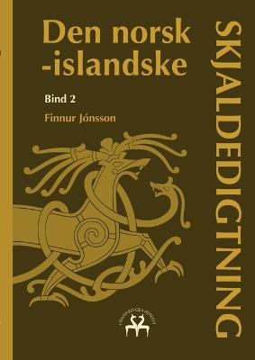 Book cover for Den norsk-islandske skjaldedigtning 2