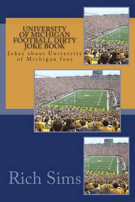 Cover of University of Michigan Football Dirty Joke Book