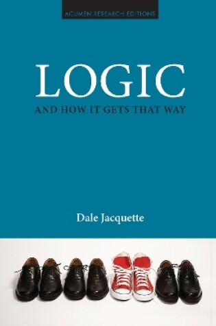 Cover of Logic and How it Gets That Way