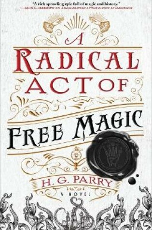Cover of A Radical Act of Free Magic