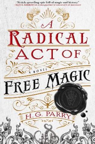 Cover of A Radical Act of Free Magic