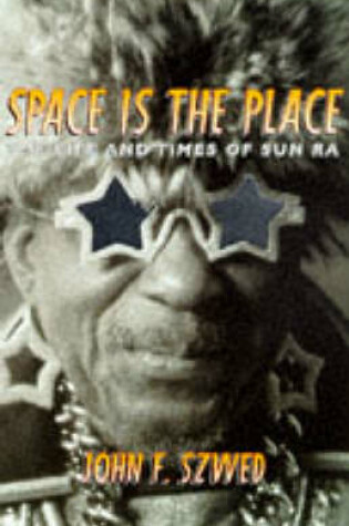 Cover of Space is the Place