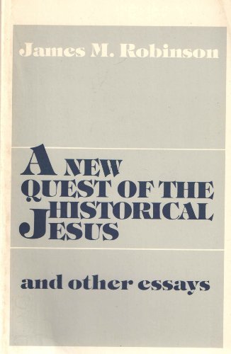 Book cover for New Quest for the Historical Jesus and Other Essays