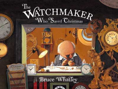 Book cover for The Watchmaker Who Saved Christmas
