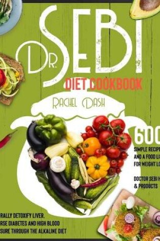 Cover of Dr. Sebi Diet Cookbook