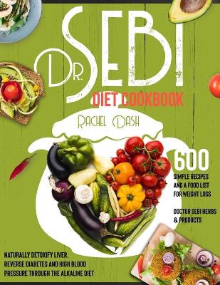 Book cover for Dr. Sebi Diet Cookbook