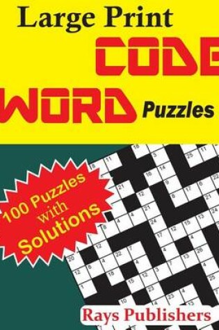 Cover of Large Print Code Word Puzzles 2