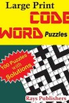 Book cover for Large Print Code Word Puzzles 2