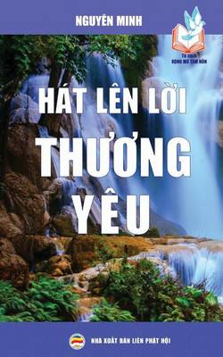 Book cover for Hat Len Loi Thuong Yeu