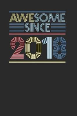 Book cover for Awesome Since 2018