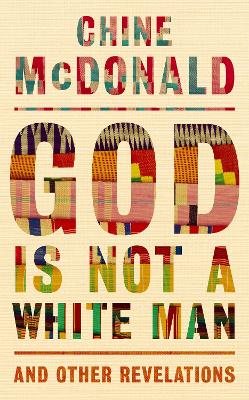 Book cover for God Is Not a White Man