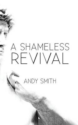 Book cover for A Shameless Revival