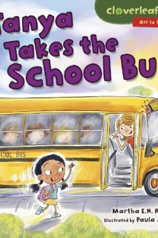 Cover of Tanya Takes the School Bus