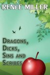 Book cover for Dragons, Dicks, Sins and Scribes