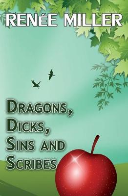 Book cover for Dragons, Dicks, Sins and Scribes