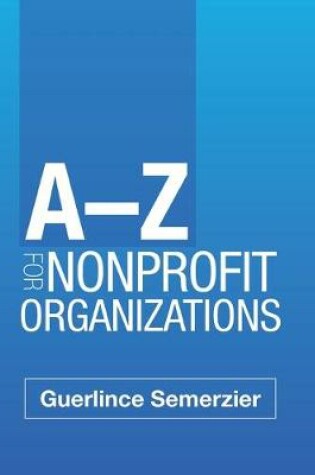 Cover of A-Z for Nonprofit Organizations