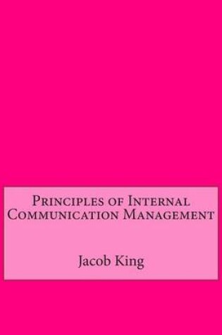 Cover of Principles of Internal Communication Management