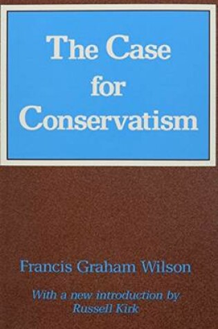 Cover of The Case for Conservatism