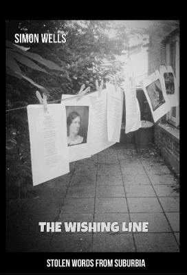 Book cover for The Wishing Line - Stolen Words From Suburbia