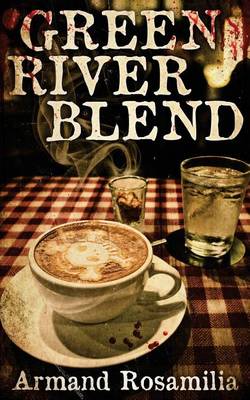 Book cover for Green River Blend