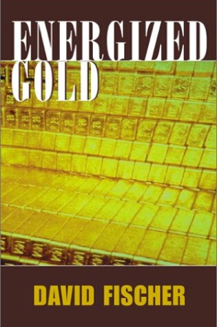 Cover of Energized Gold