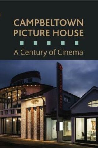 Cover of Campbeltown Picture House