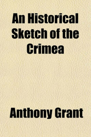 Cover of An Historical Sketch of the Crimea