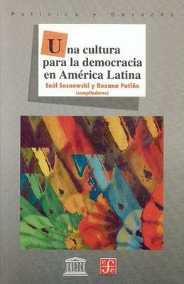 Book cover for Una Cultura Para La Democracia En America Latina