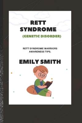 Book cover for RETT SYNDROME (Genetic Disorder)