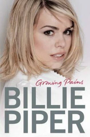 Billie Piper: Growing Pains