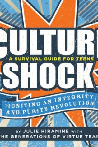 Cover of Culture Shock: A Survival Guide for Teens