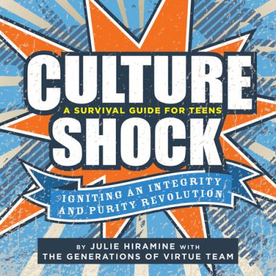 Cover of Culture Shock: A Survival Guide for Teens