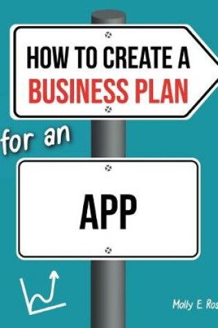 Cover of How To Create A Business Plan For An App