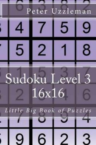 Cover of Sudoku Level 3 16x16