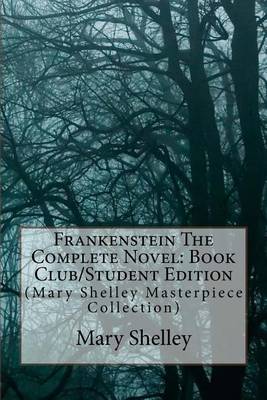 Book cover for Frankenstein the Complete Novel