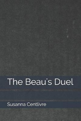 Book cover for The Beau's Duel