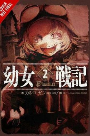 Cover of The Saga of Tanya the Evil, Vol. 2 (manga)