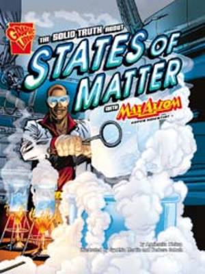 Book cover for The Solid Truth About States of Matter