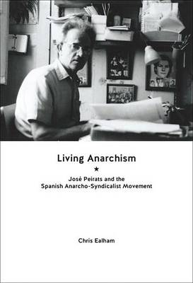 Book cover for Living Anarchism