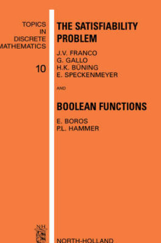 Cover of The Satisfiability Problem and Boolean Functions