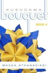 Book cover for Kusudama Bouquet Book 4