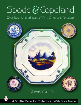 Cover of Spode and Celand: Over Two Hundred Years of Fine China and Porcelain